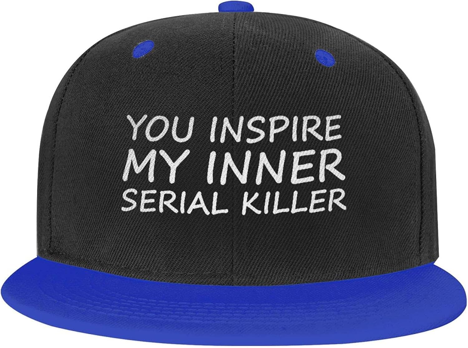 You Inspire My Inner Serial Killer Hat Cap Lightweight