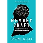 Memory Craft: Improve Your Memory with the Most Powerful Methods in History