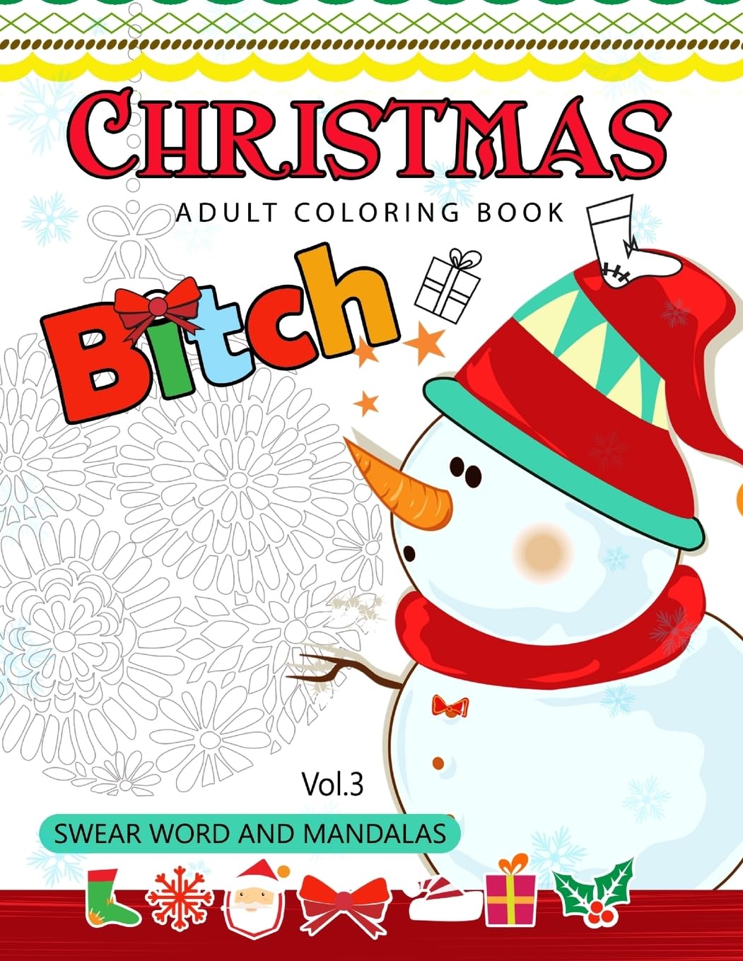 Christmas adults Coloring Book Vol.3: Swear word and Mandala 18+: Volume 3 (Swear Word Coloring book)