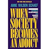 When Society Becomes an Addict
