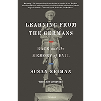 Learning from the Germans: Race and the Memory of Evil book cover Learning from the Germans: Race and the Memory of Evil book cover
