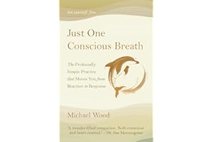 Just One Conscious Breath