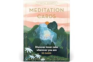 Mindful Escapes Meditation Cards: Discover inner calm wherever you are - 55 cards