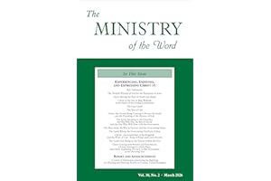 The Ministry of the Word, Vol. 30, No. 02: Experiencing, Enjoying, and Expressing Christ (4)