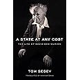 A State at Any Cost: The Life of David Ben-Gurion