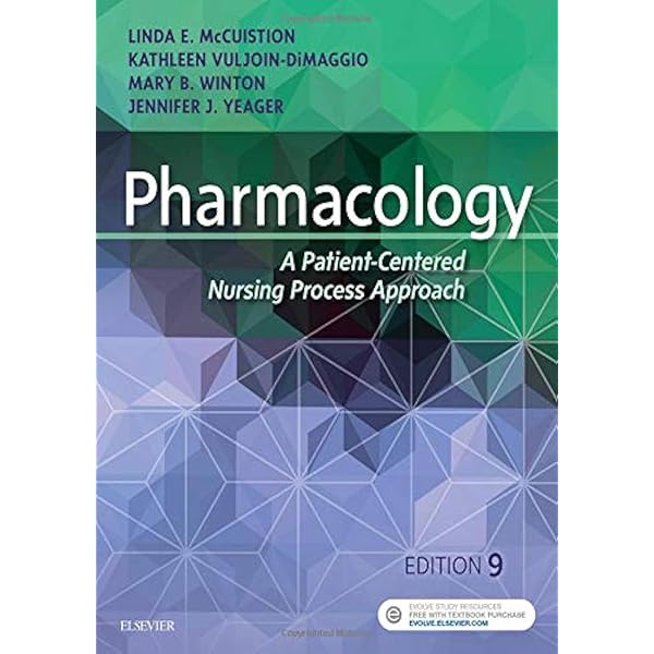 Study Guide for Pharmacology: A Patient-Centered Nursing
