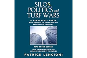 Silos, Politics, and Turf Wars