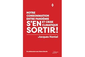 S'en sortir!: Notre consommation entre pandémie et crise climatique (French Edition)