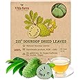 VIDA FARM 215+ Dried Soursop Graviola Tea Leaves, Natural Whole Dried Soursop Leaves Graviola, Hojas de Guanabana Para Te Soursop Guanabana Leaves, Soursop Tea Leaves, Soursop Leaf Herbal Tea