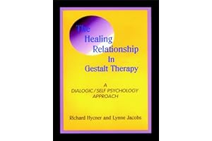 The Healing Relationship in Gestalt Therapy