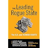 Leading Rogue State: The U.S. and Human Rights