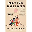 Native Nations: A Millennium in North America