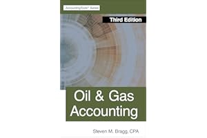 Oil & Gas Accounting: Third Edition