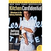 Kitchen Confidential Updated Edition: Adventures in the Culinary Underbelly (P.S.)