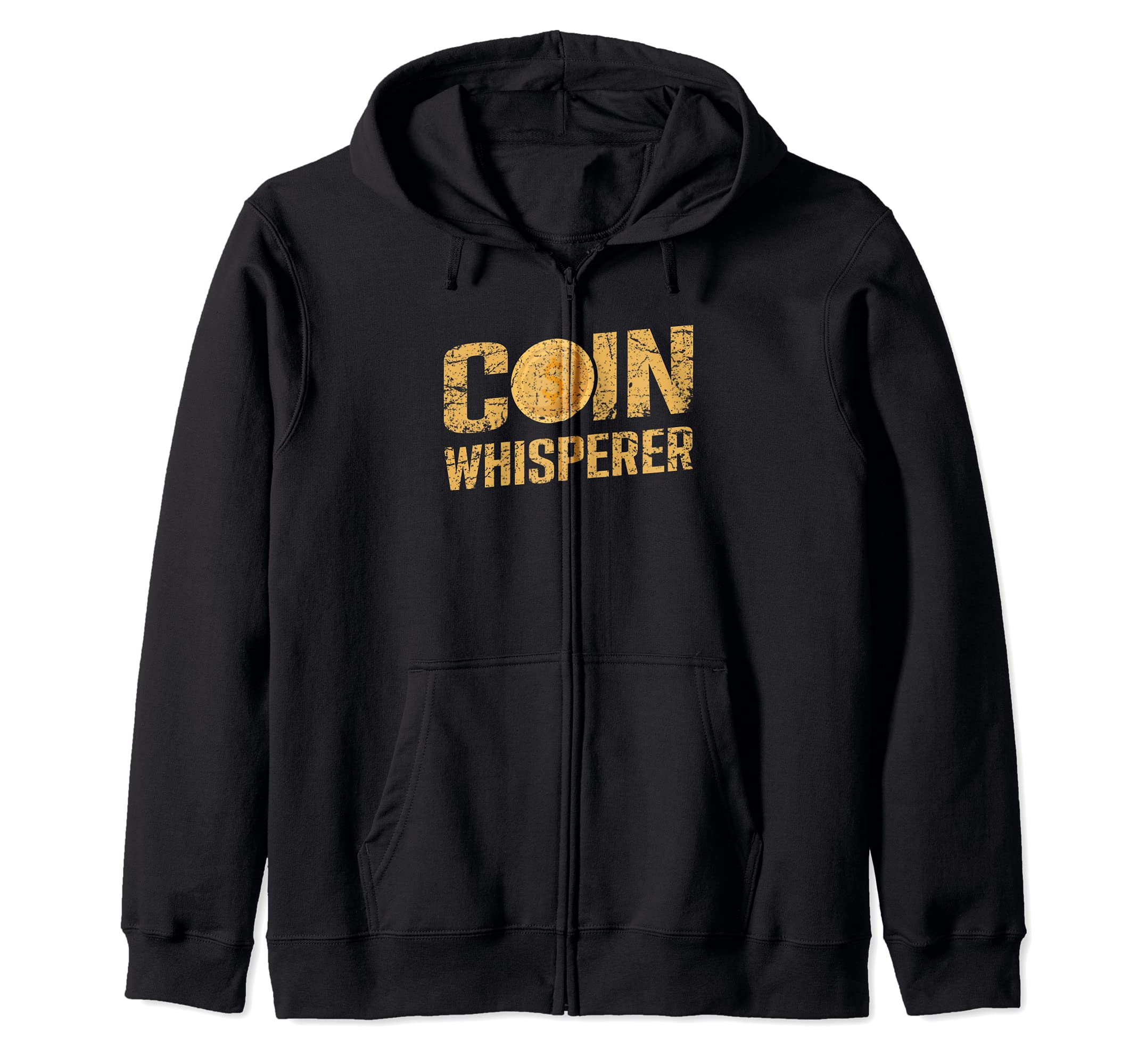 Coin whisperer Treasure Hunter Gold Coin Metal Detecting Zip Hoodie