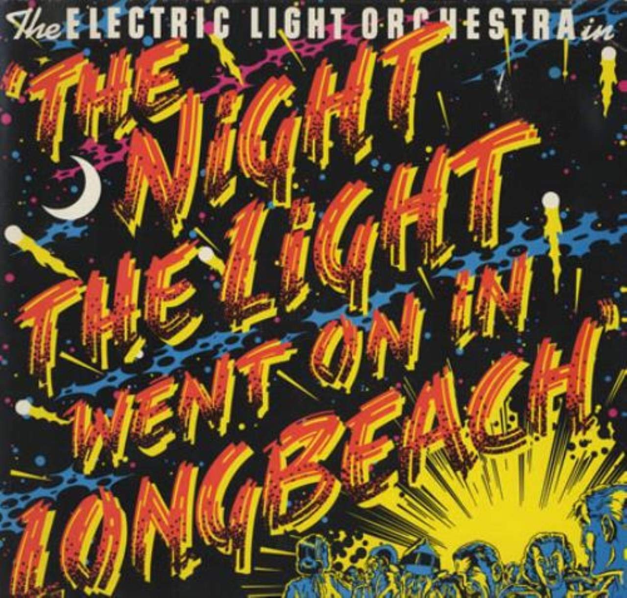 Electric Light Orchestra The Night The Light Went On In Long
