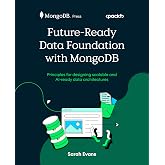 Future-Ready Data Foundation with MongoDB: Principles for designing scalable and AI-ready data architectures