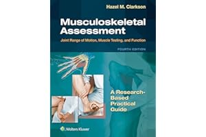 Musculoskeletal Assessment: Joint Range of Motion, Muscle Testing, and Function (Lippincott Connect)