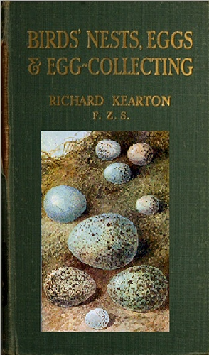 Download Birds' Nests, Eggs and Egg-Collecting (English Edition) PDF