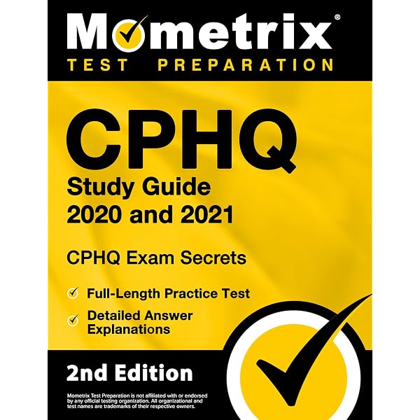 Amazon.com: CPHQ Study Guide 2020 and 2021 - CHPQ Exam Secrets Study Guide,  Full-Length Practice Exam, Detailed Answer Explanations: [2nd Edition] eBook  : Mometrix: Kindle Store