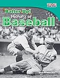 Batter Up! History of Baseball
