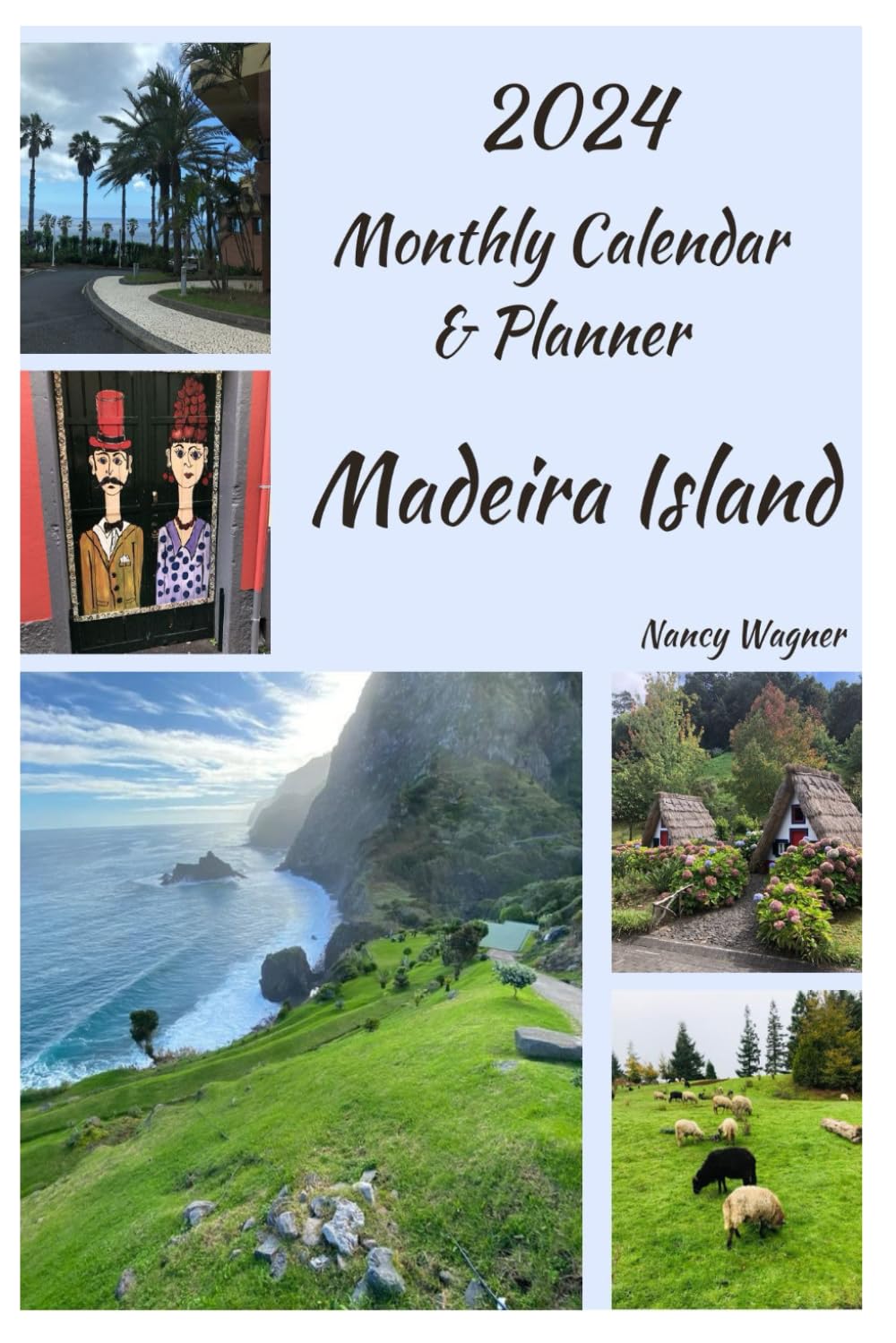 2024 Calendar & Planner Madeira Island 6 x 9