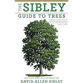 The Sibley Guide to Trees (Sibley Guides)