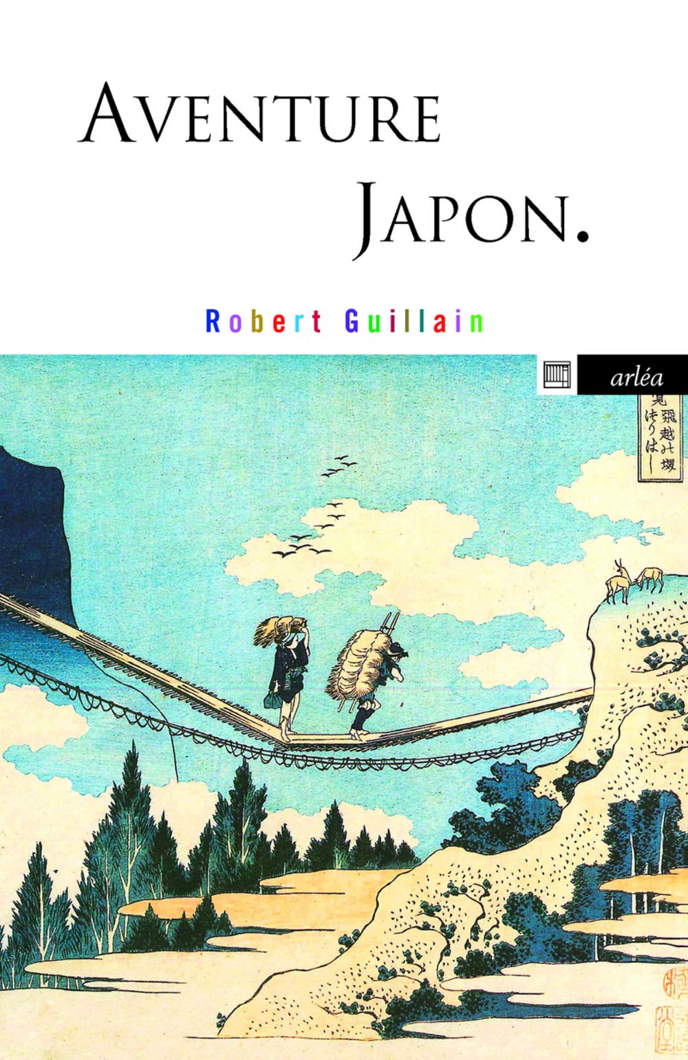 Aventure Japon Guillain Robert 9782363081704 Amazoncom - 