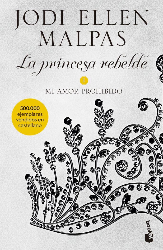 Portada de Mi amor prohibido: La princesa rebelde 1 (Bestseller)