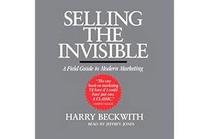 Selling the Invisible: A Field Guide to Modern Marketing