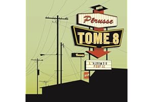 Motel Pérusse, Tome 8: L'Album du Peuple