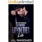 Where Loyalties Lie: An Ex-military Hitman Romantic Suspense (The Five Families)