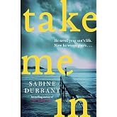 Take Me In
