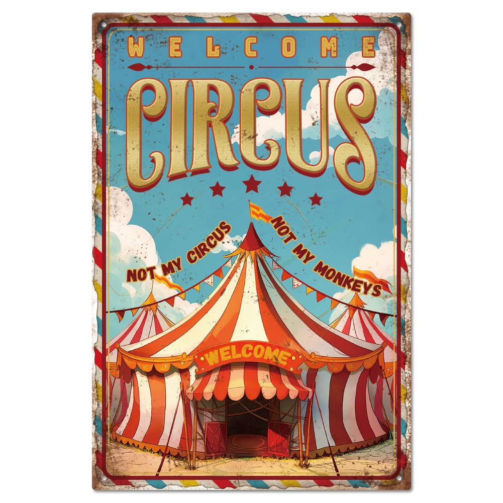 GLOBLELAND Metal Sign Circus Tin Sign Vintage Metal Tin Sign Funny Wall Decoration Tin Painting Tin Signs 12 x 8 Inches for Home Garden Bar Cafe Club Decoration