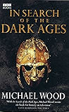 In Search of the Dark Ages