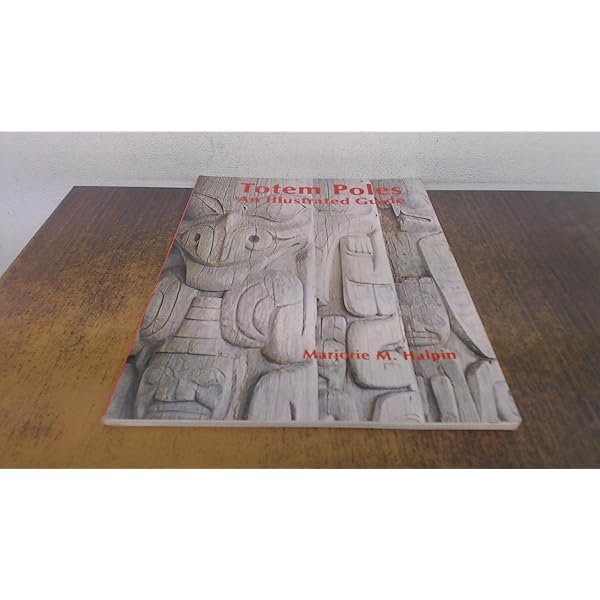 The Totem Pole: An Intercultural History: Jonaitis, Aldona