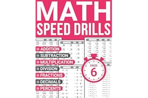 Math Speed Drills 6th Grade: Practice Sheets for Kids Ages 11-13 Who Love Math Challenges