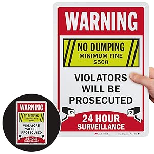 SmartSign “No Dumping, Minimum Fine $500, 24 Hour Surveillance, Violators Will Be Prosecuted” Sign | 10