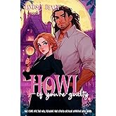 Howl if You're Guilty