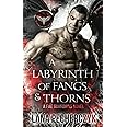 A Labyrinth of Fangs and Thorns: A Dystopian Fantasy Romance (Fae Guardians)