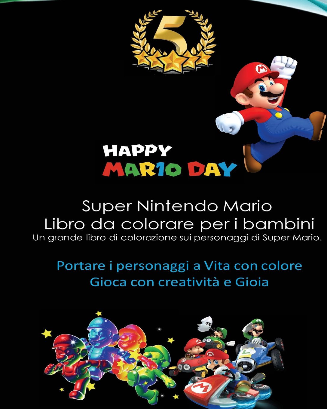 Amazon Super Nintendo Mario Libro Da Colorare Per I Bambini Mario Luigi Princess Peach Toad Yoshi Baby Luma Birdo Diddy Kong and Others Zack