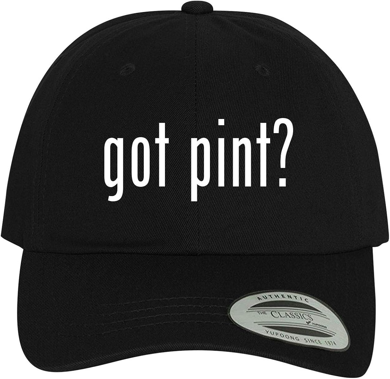 BH Cool Designs got Pint? - Comfortable Dad Hat Baseball Cap