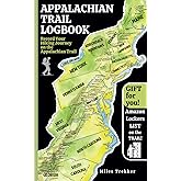 Appalachian Trail LOGBOOK - A Hiker’s Journal to Document Every Mile, Memory, and Milestone on the AT: Record Your Hiking Journey on the Appalachian ... (Miles Trekker's Appalachian Trail Guides)