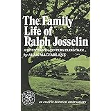 The Family Life of Ralph Josselin, a Seventeenth-Century Clergyman: An Essay in Historical Anthropology (Norton Library (Pape