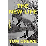 The New Life: A Novel