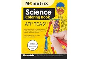 ATI TEAS Science Coloring Book - TEAS 7 Test Prep for the Human Anatomy and Physiology, Biology, Chemistry, and Scientific Reasoning Sections