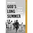 God's Long Summer: Stories of Faith and Civil Rights (Princeton ...