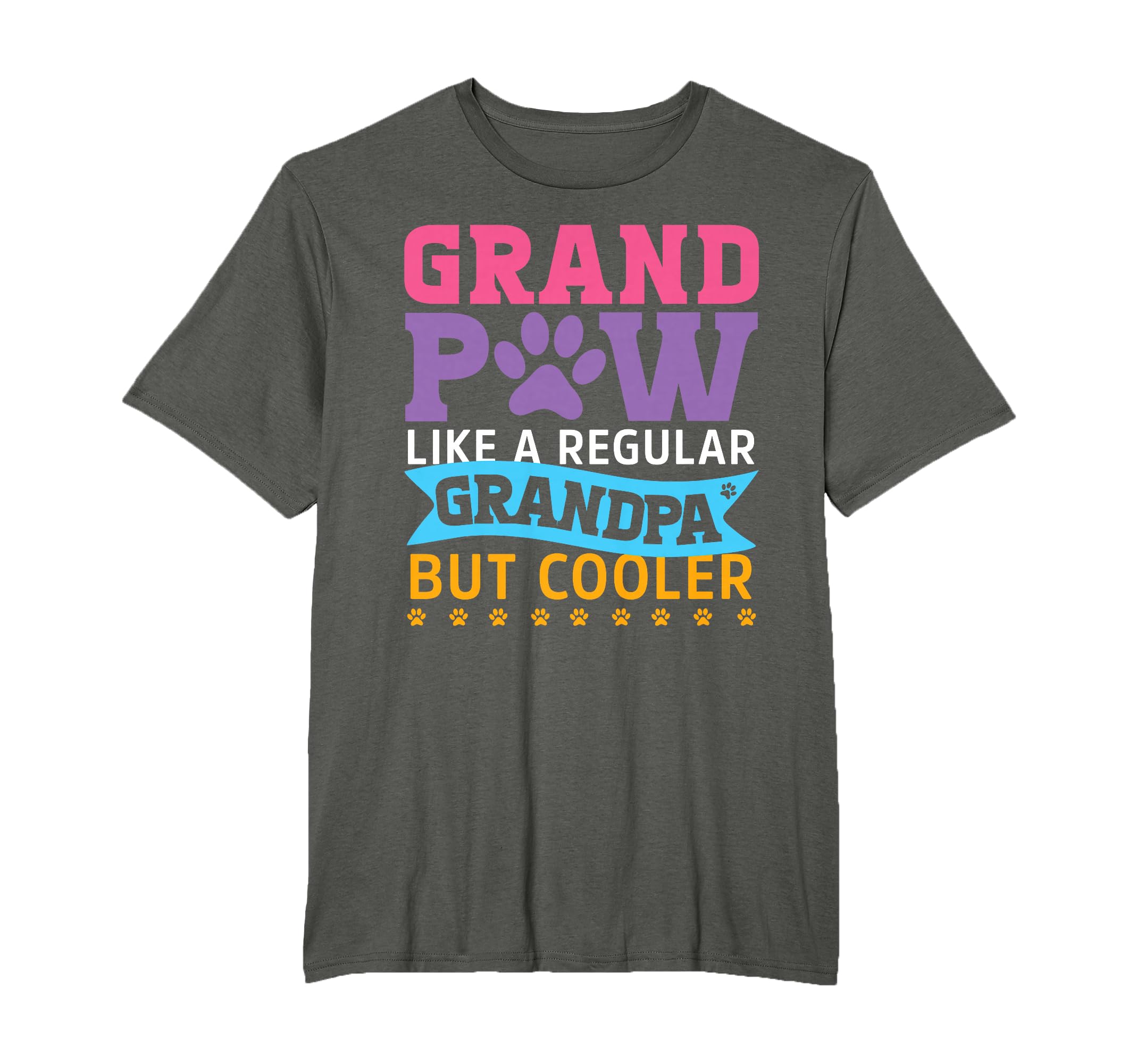Grand Paw Like A Regular Grandpa But Cooler Funny Dog dad T-Shirt