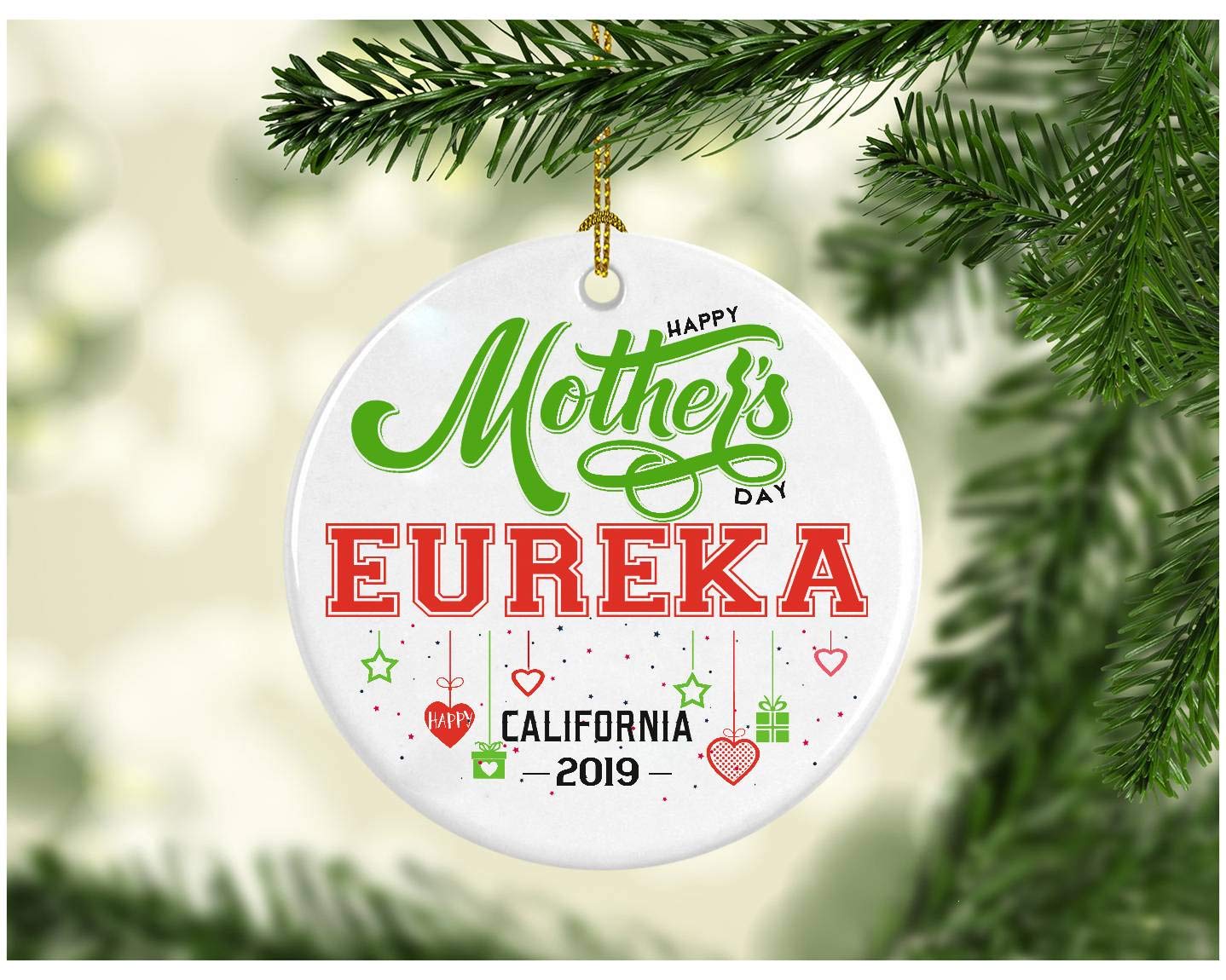Ornaments For Mom And Daughter, Wife- Personalized Hometown State - Happy Mother's Day Eureka California CA Distance relationship Gifts Decoration Ornament Ceramic 3 Inches White