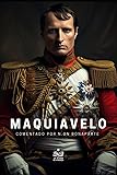 Maquiavelo comentado por N.on Bonaparte: Manuscrito